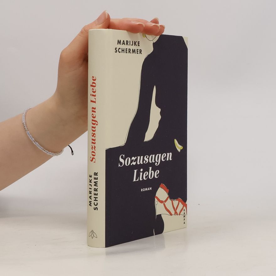 Marijke Schermer Sozusagen Liebe