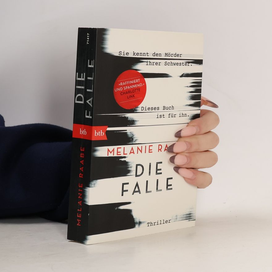 Melanie Raabe Die Falle
