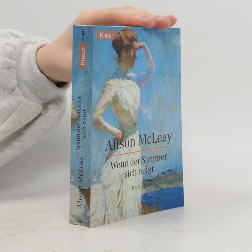 Alison McLeay Wenn der Sommer sich neigt