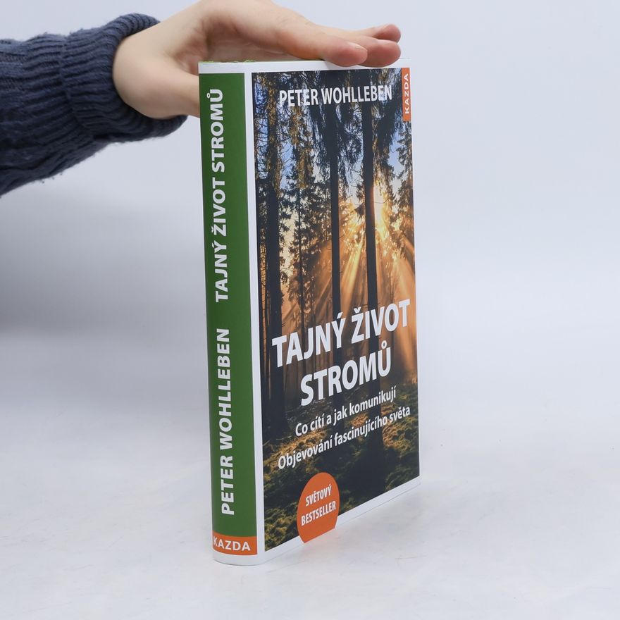 Peter Wohlleben Tajný život stromů