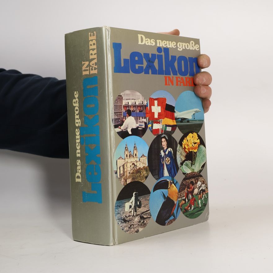 Autorenkollektiv Das Neue grosse Lexikon in Farbe