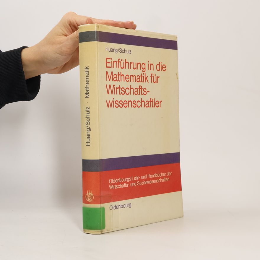 David S. Huang Einführung in die Mathematik für Wirtschaftswissenschaftler