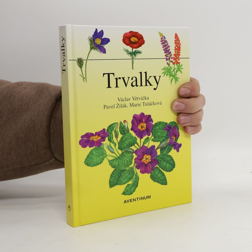 Václav Větvička Trvalky