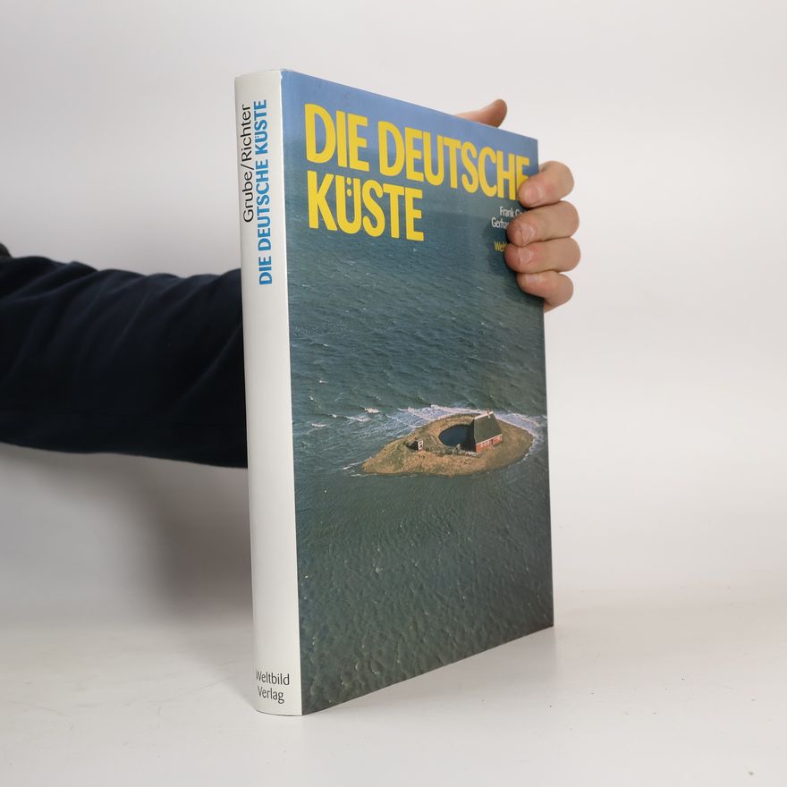 Frank Grube Die deutsche Küste