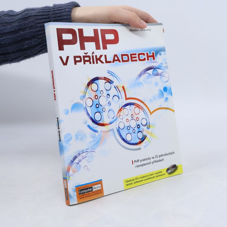 Radek Dlouhý PHP v příkladech