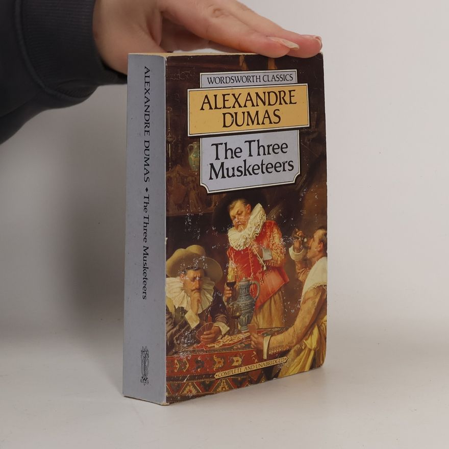 Alexandre Dumas der Ältere The Three Musketeers