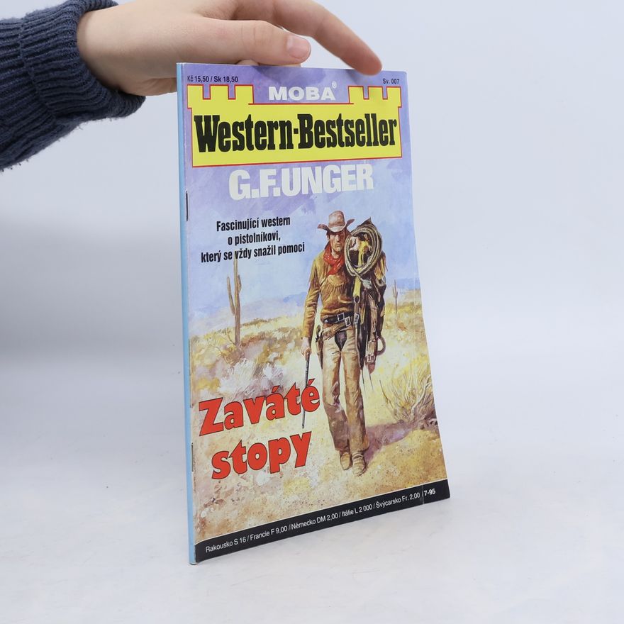 Gert F. Unger Zaváté stopy