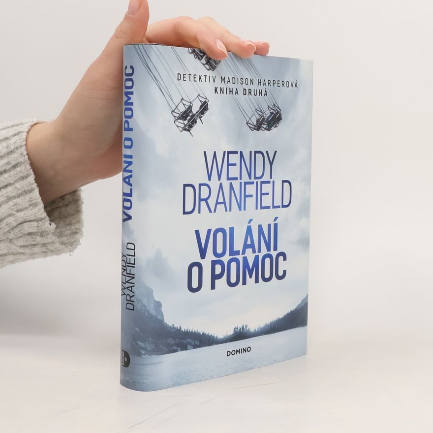 Wendy Dranfield Volání o pomoc