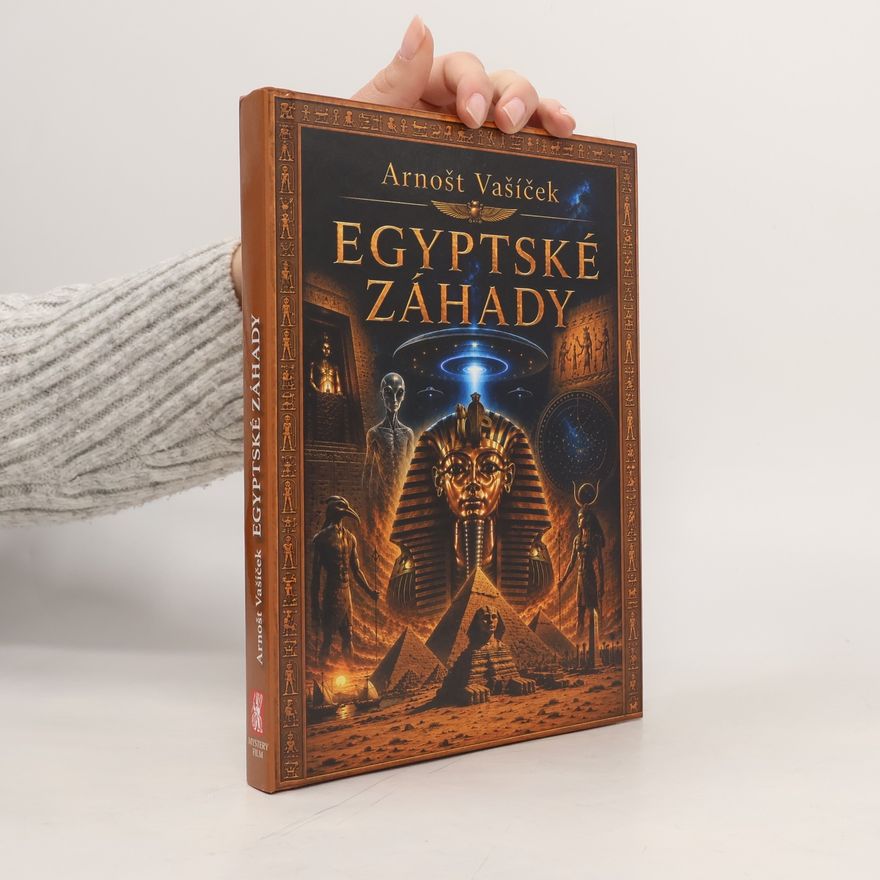 Arnošt Vašíček Egyptské záhady (2026)