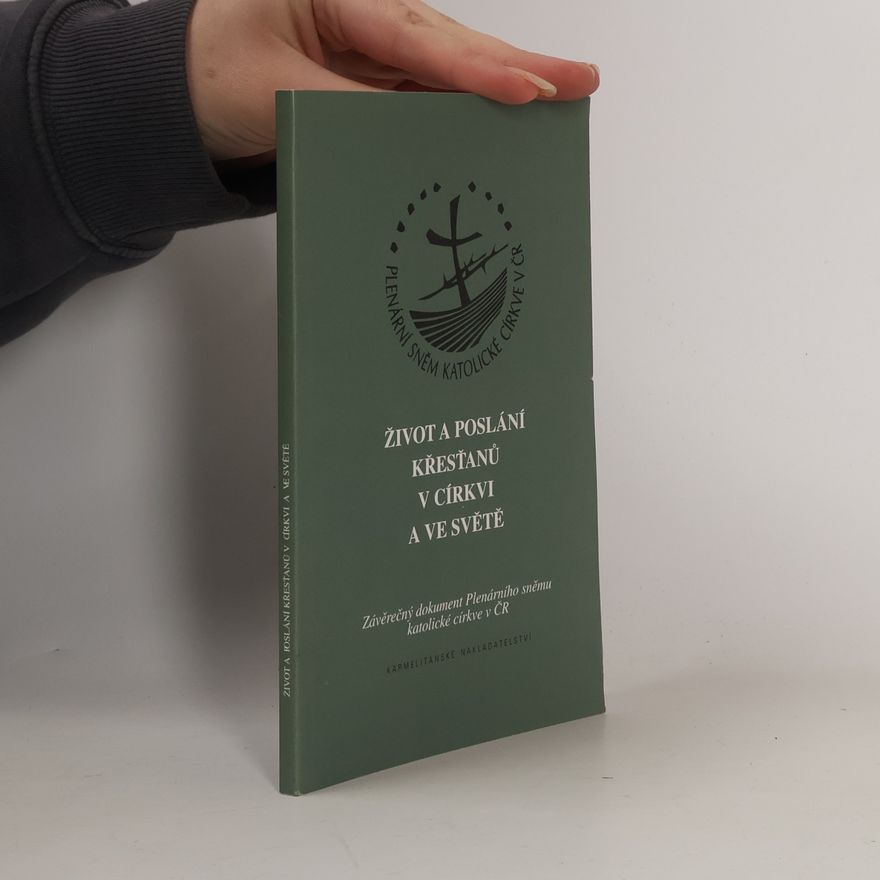 Autorenkollektiv Život a poslání křesťanů v církvi a ve světě