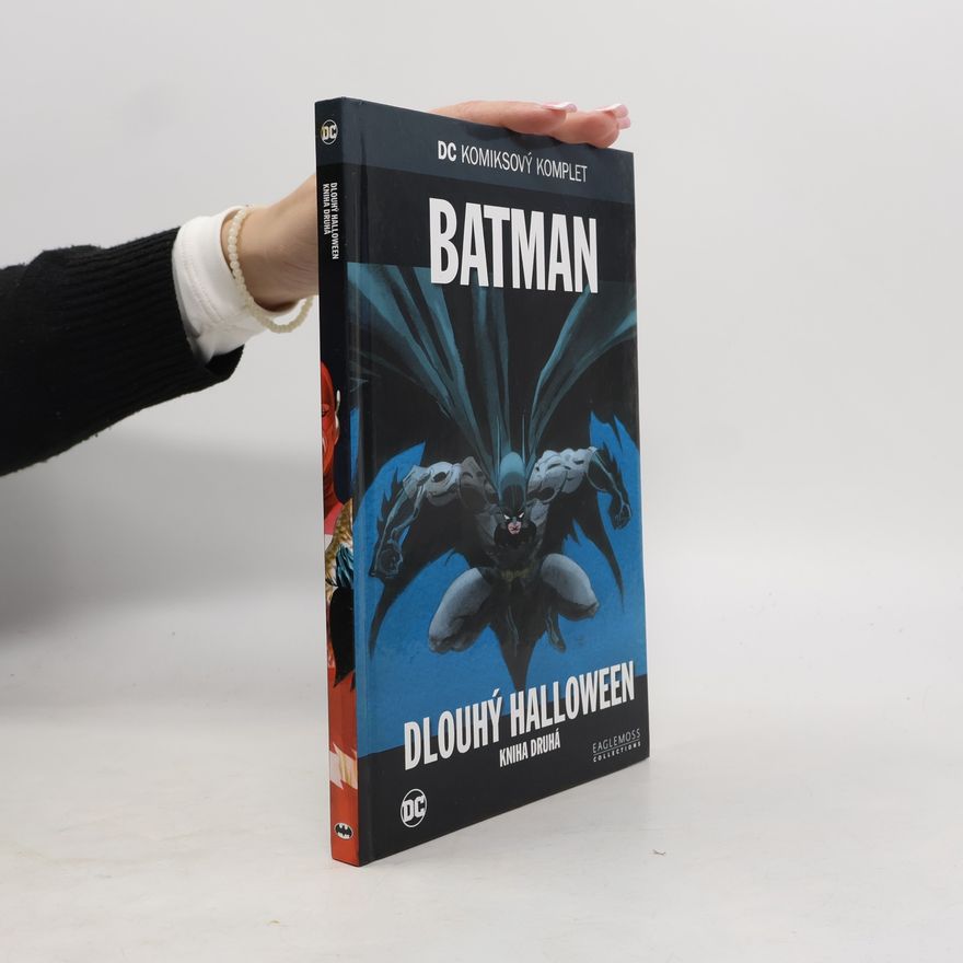 Jeph Loeb Batman. Dlouhý Halloween 2