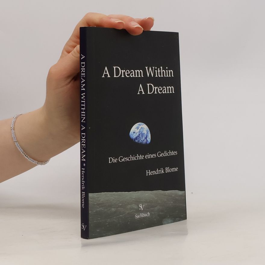 Hendrik Blome A Dream Within a Dream