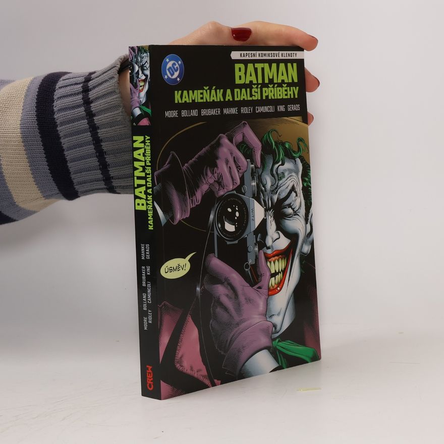 Kolektiv autorů Batman: Kameňák a další příběhy Kameňák a další příběhy