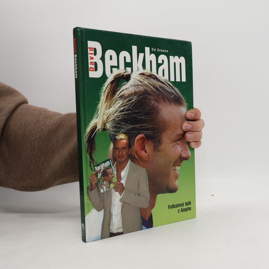 Ed Greene David Beckham