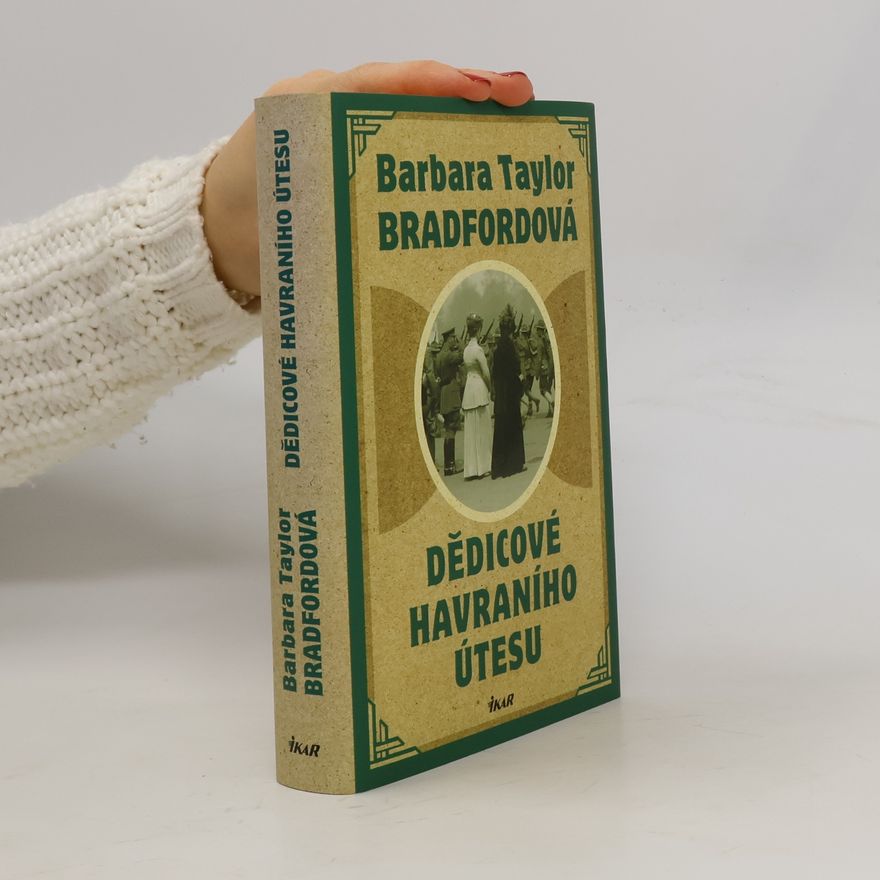 Barbara Taylor Bradford Dědicové Havraního útesu