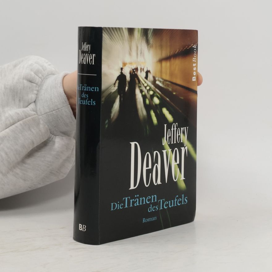 Jeffery Deaver Die Tränen des Teufels