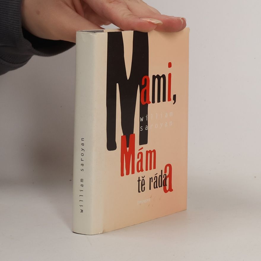 William peneyan Mami, mám tě ráda