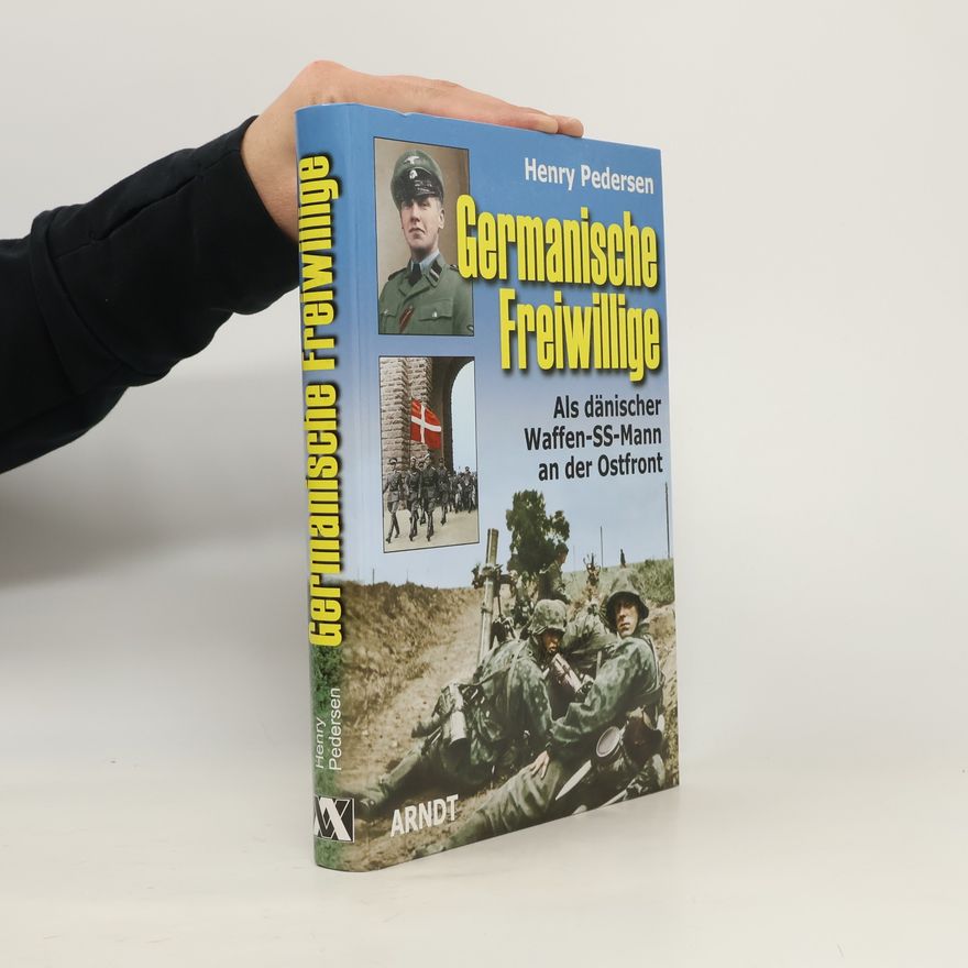 Henry Pedersen Germanische Freiwillige