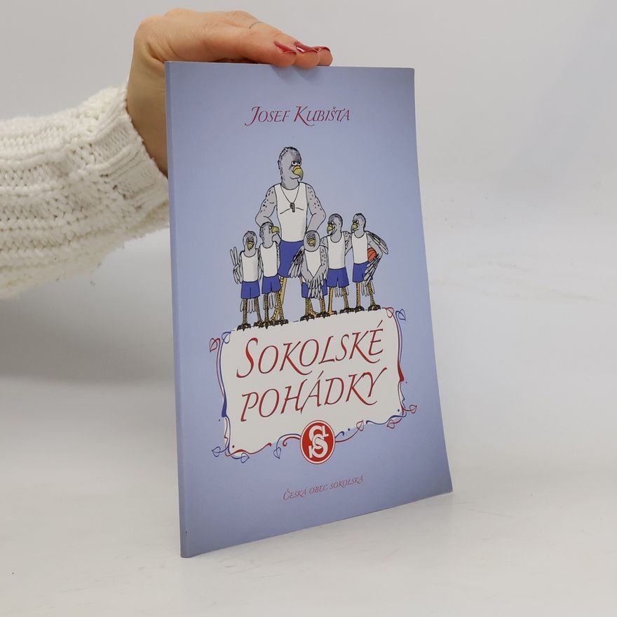 Josef Kubišta Sokolské pohádky