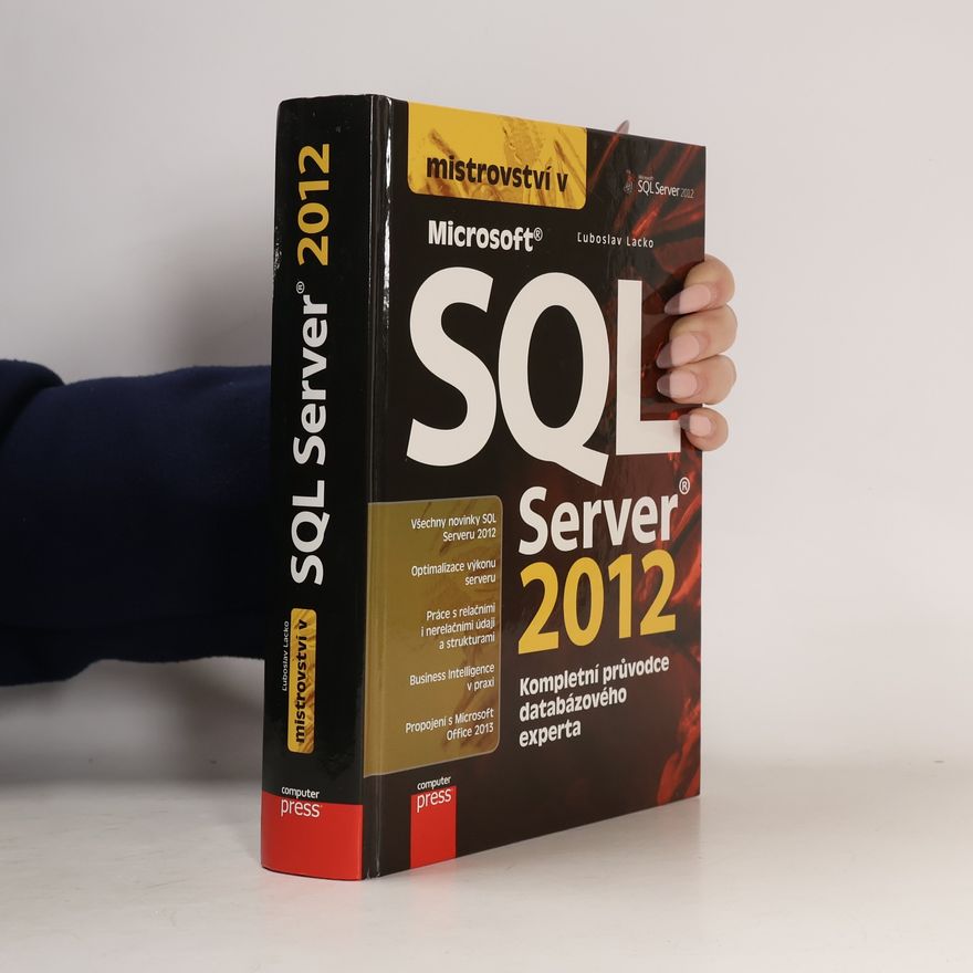 Ľuboslav Lacko Mistrovství v SQL Server 2012