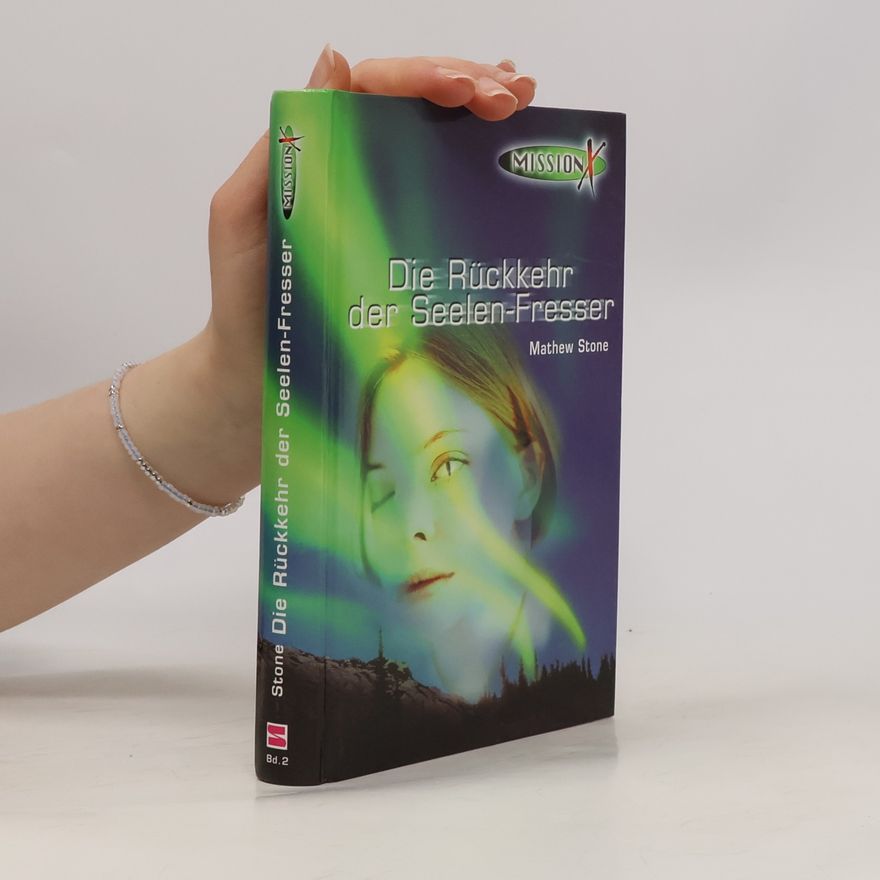 Mathew Stone Die Rückkehr der Seelen-Fresser