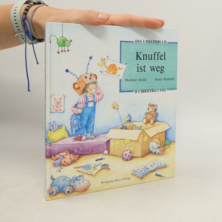 Marliese Arold Knuffel ist weg