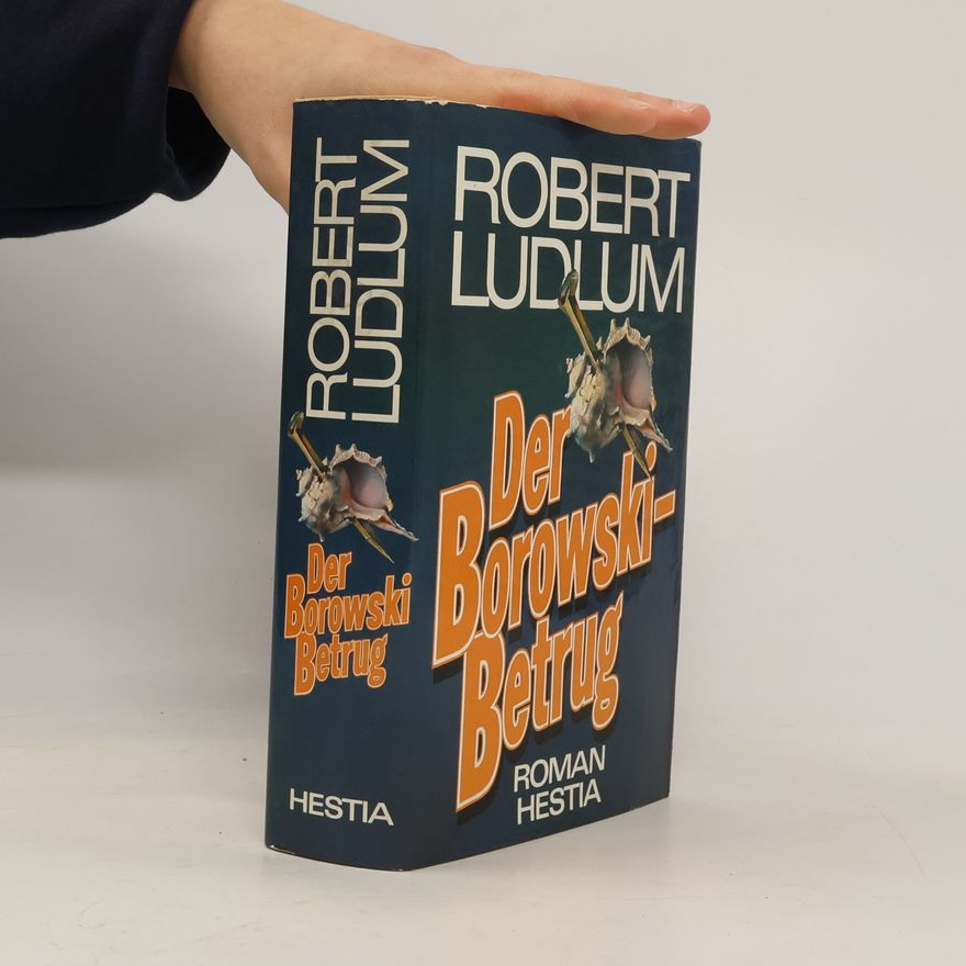 Robert Ludlum Der Borowski-Betrug