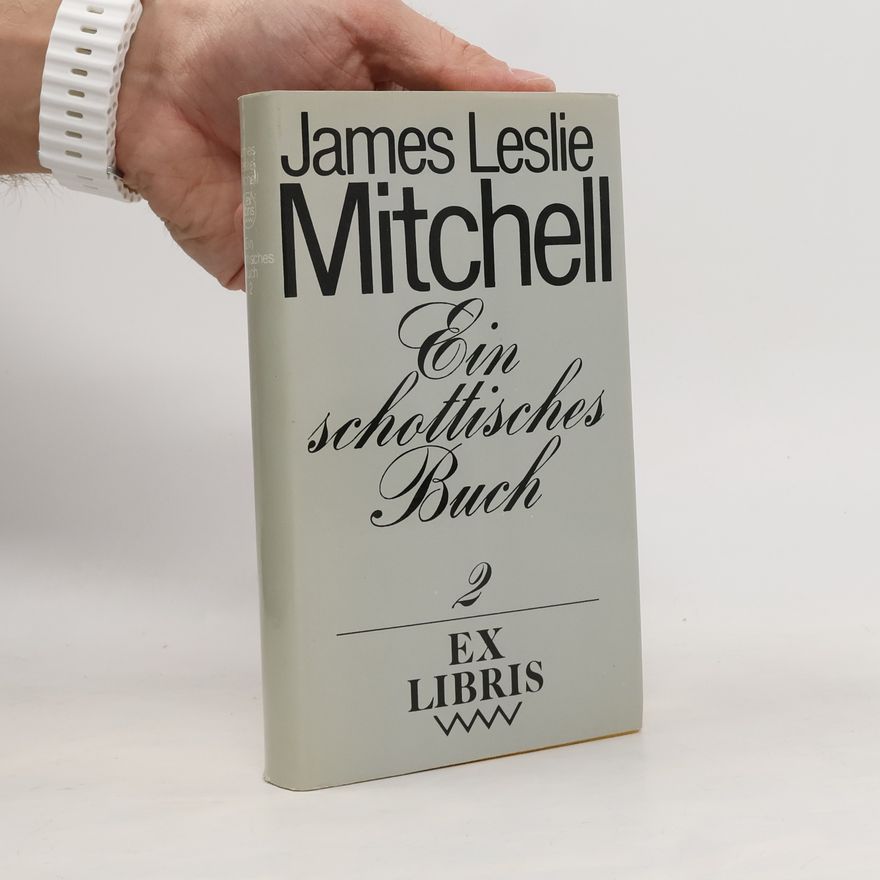 James Leslie Mitchell Ein schottisches Buch 2