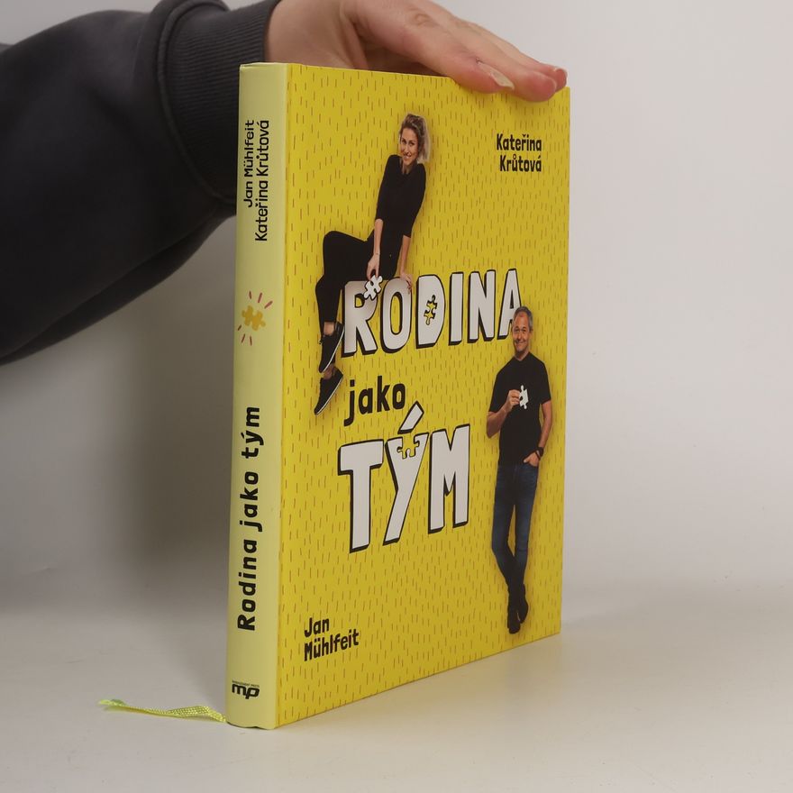 Jan Mühlfeit Rodina jako tým