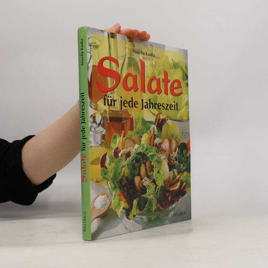 Mascha Kauka Salate für jede Jahreszeit