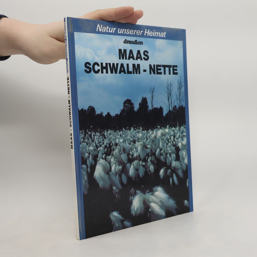 Kolektív autorov Natur unserer Heimat draussen Maas Schwalm-Nette