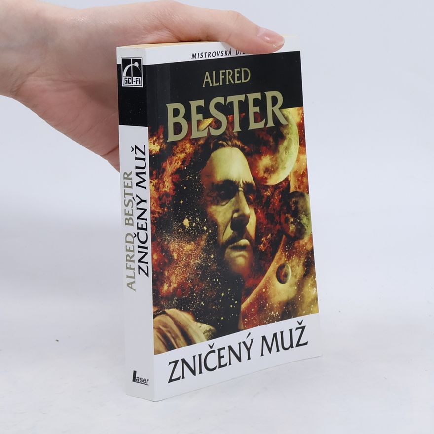 Alfred Bester Zničený muž