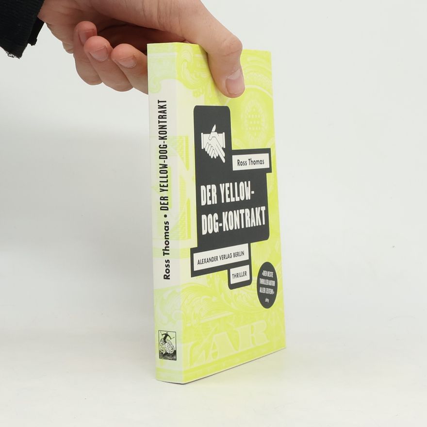 Ross Thomas Der Yellow-Dog-Kontrakt