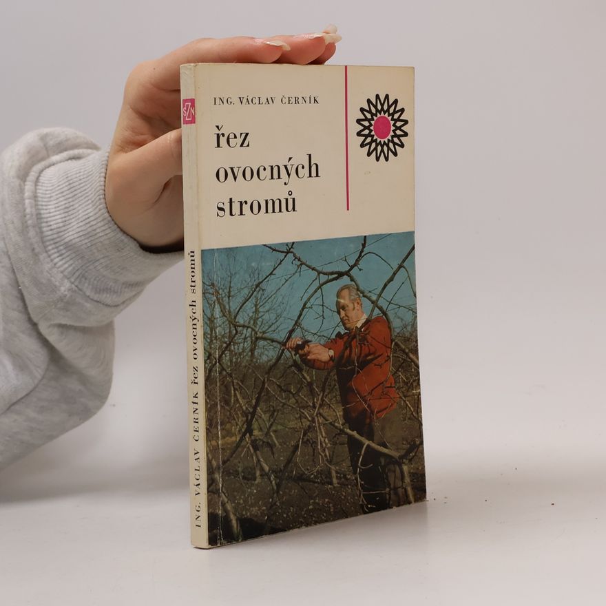 Václav Černík Řez ovocných stromů