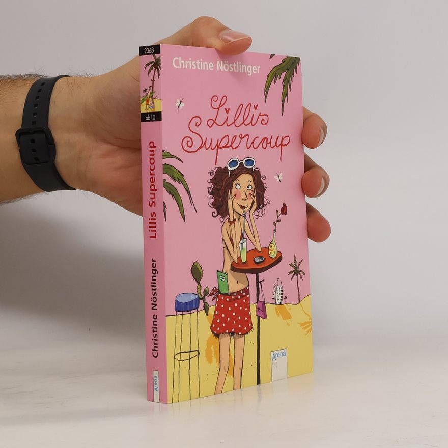Christine Nöstlinger Lillis Supercoup