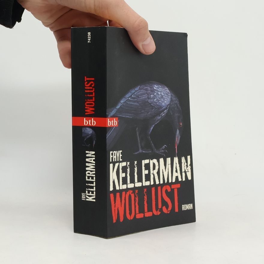 Faye Kellerman Wollust