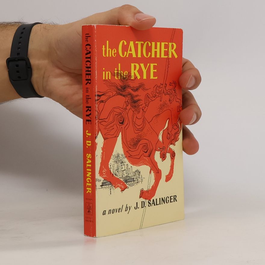 J. D. Salinger The catcher in the rye