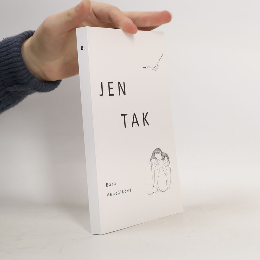 Bára Vencálková Jen tak