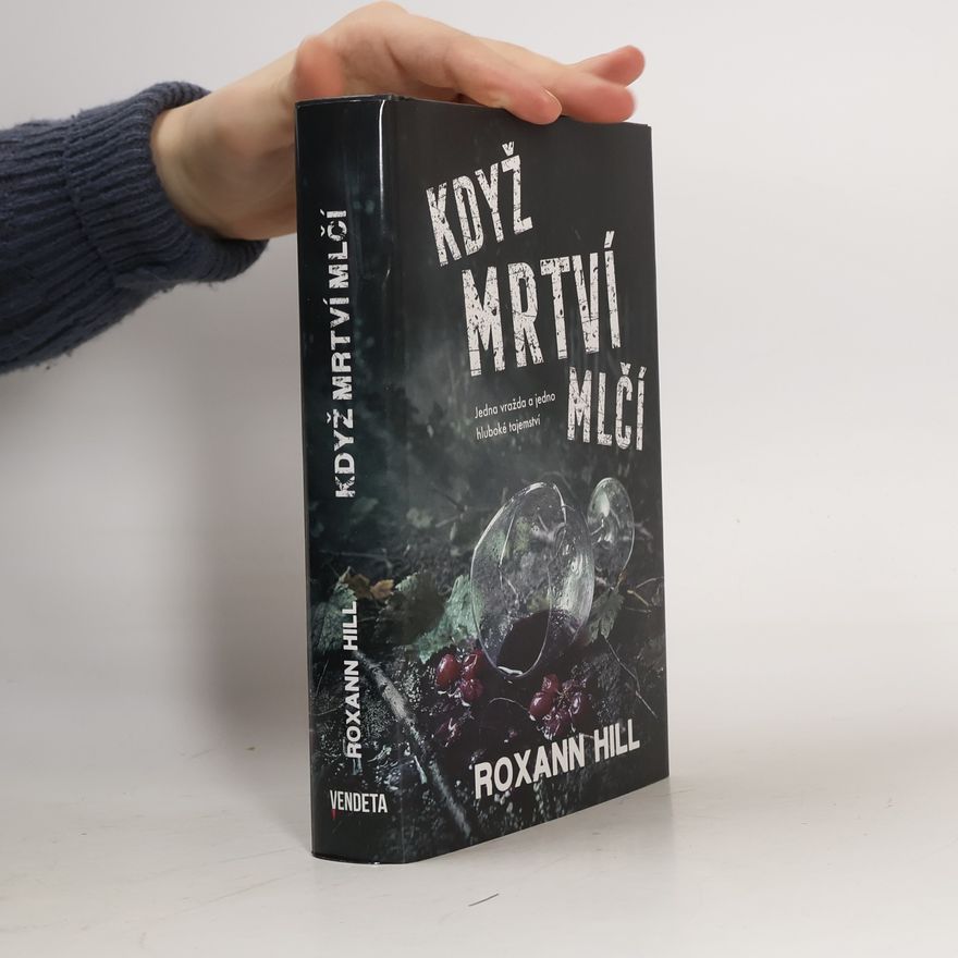 Martina Kohlíčková Když mrtví mlčí