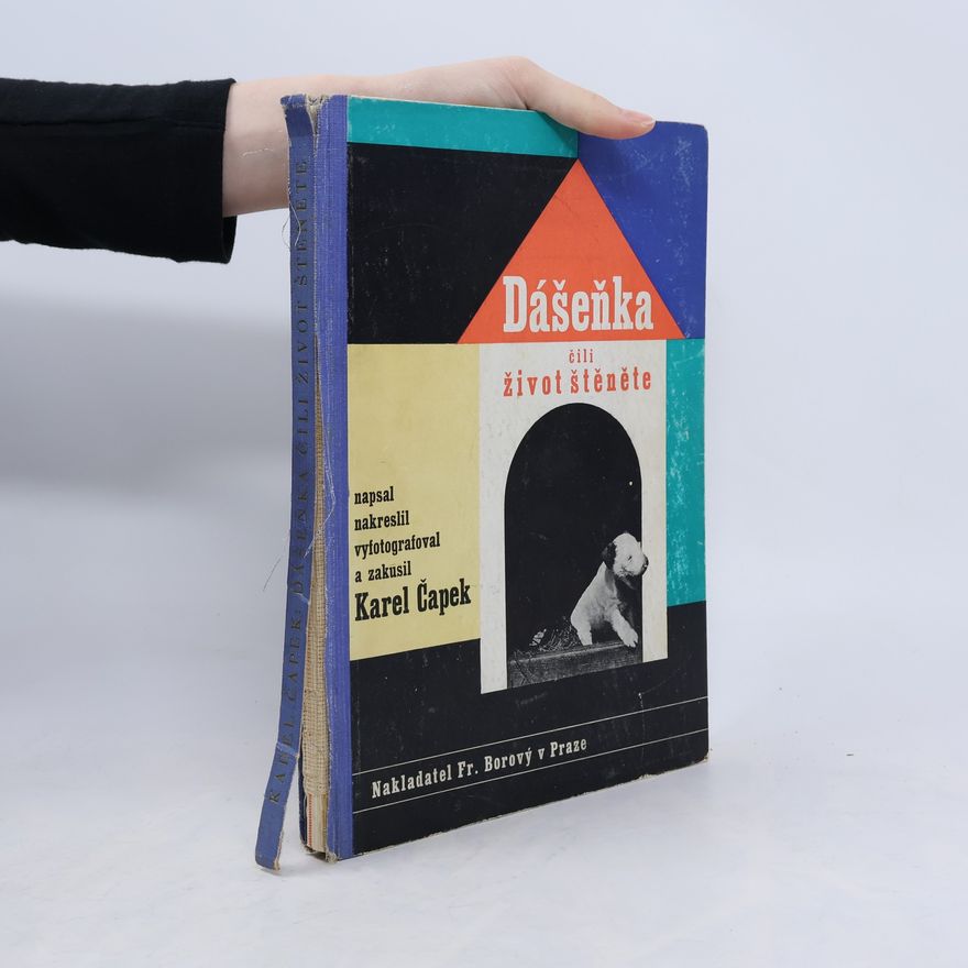 Karel Čapek Dášeňka čili život štěněte