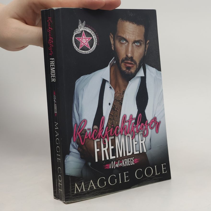 Maggie Cole Rücksichtsloser Fremder