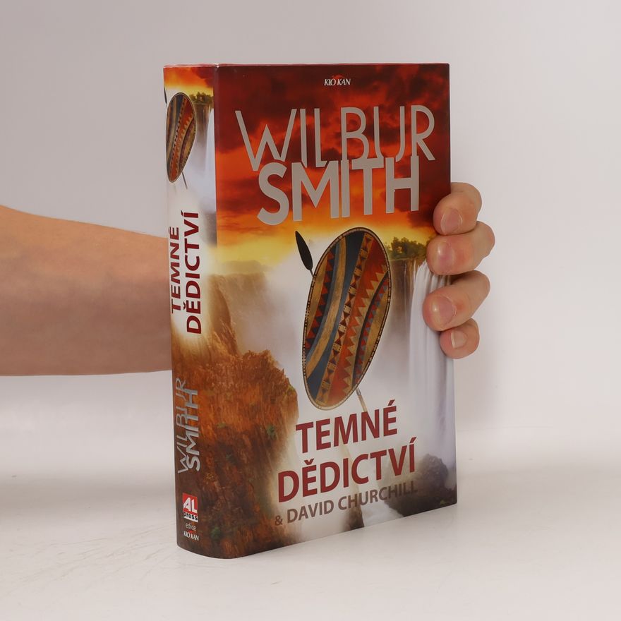 Wilbur A. Smith Temné dědictví