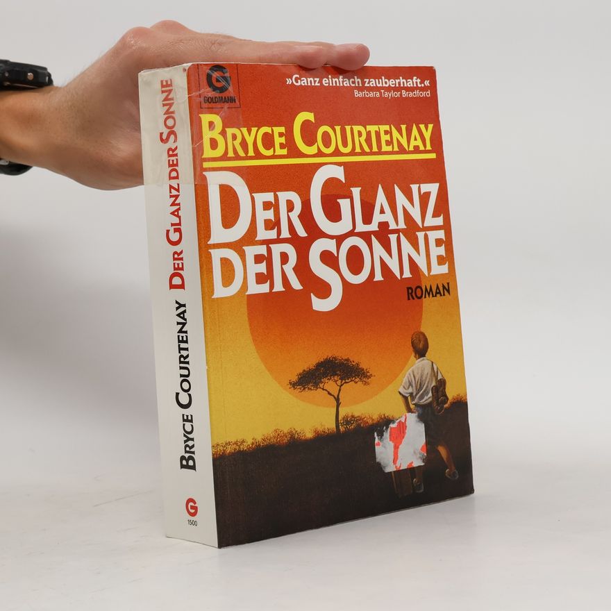 Courtenay Bryce Der Glanz der Sonne