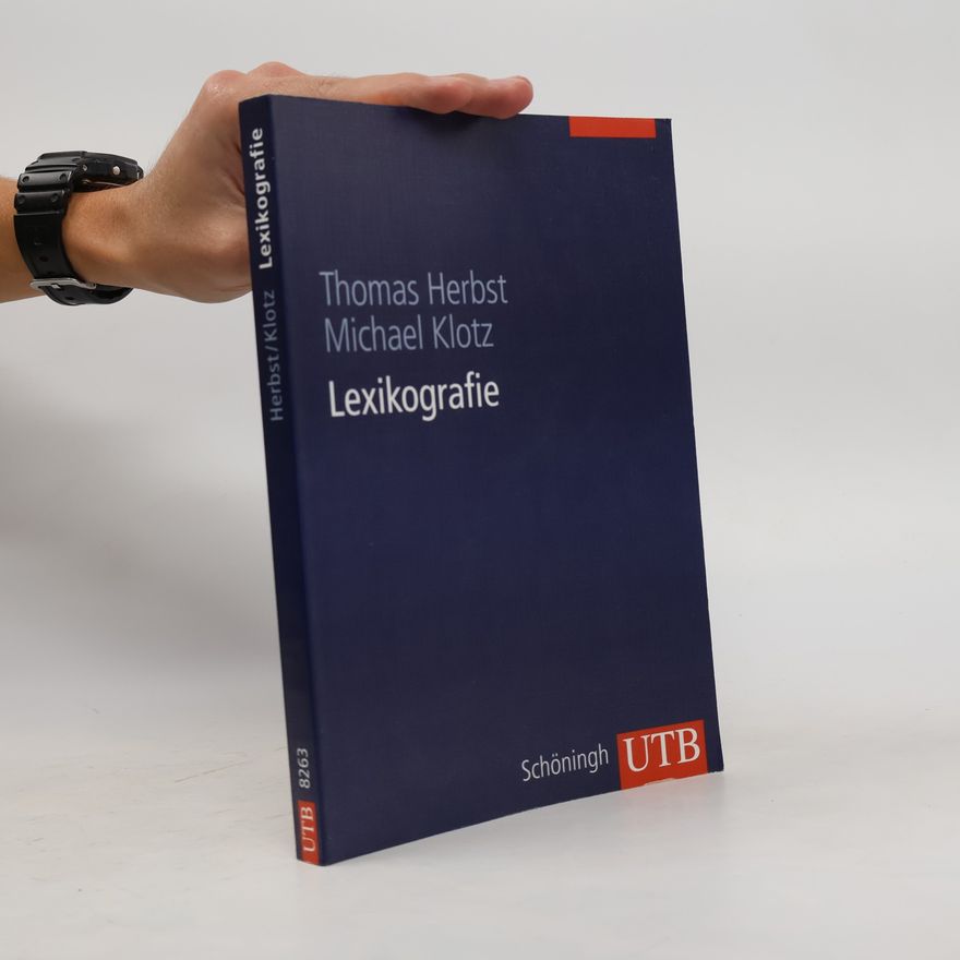 Thomas Herbst UTB - 8263: Lexikografie