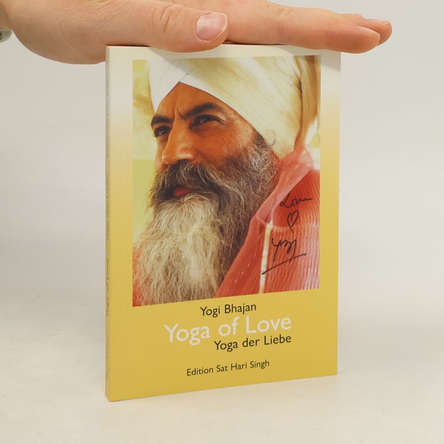 Yogi Bhajan Yoga der Liebe