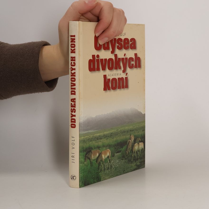Jiří Volf Odysea divokých koní
