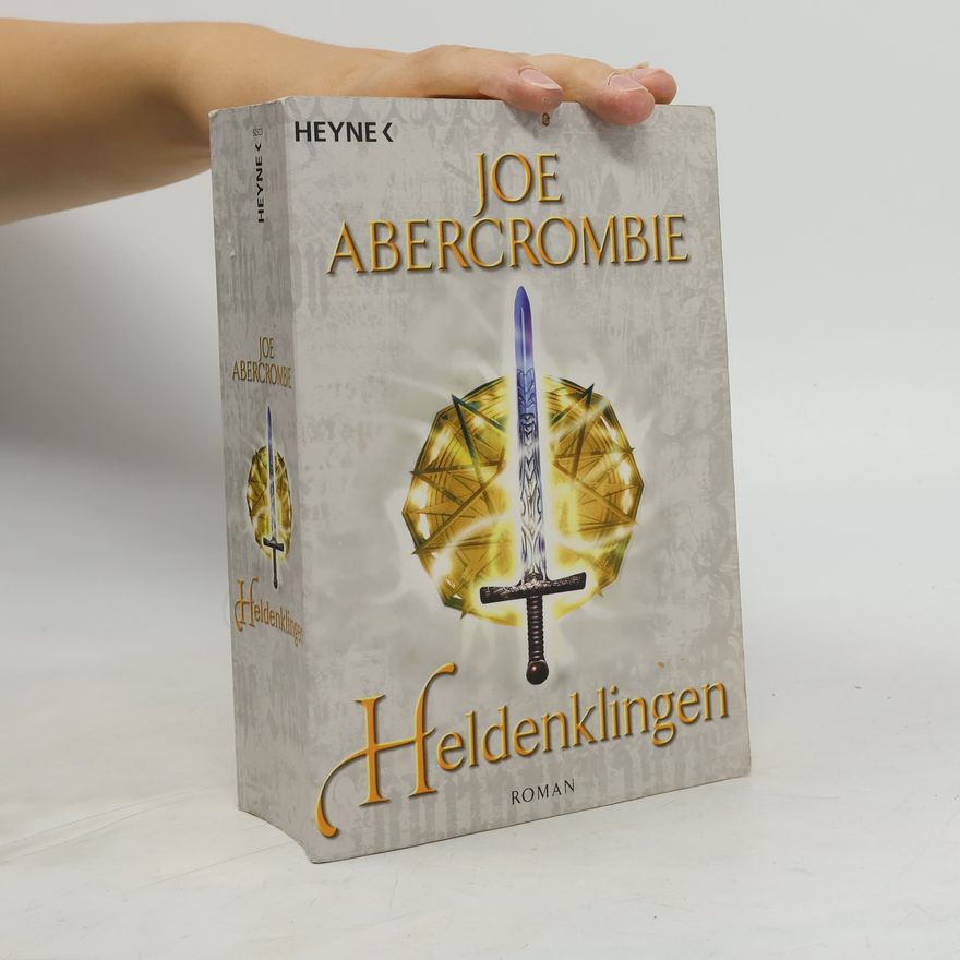 Joe Abercrombie Heldenklingen