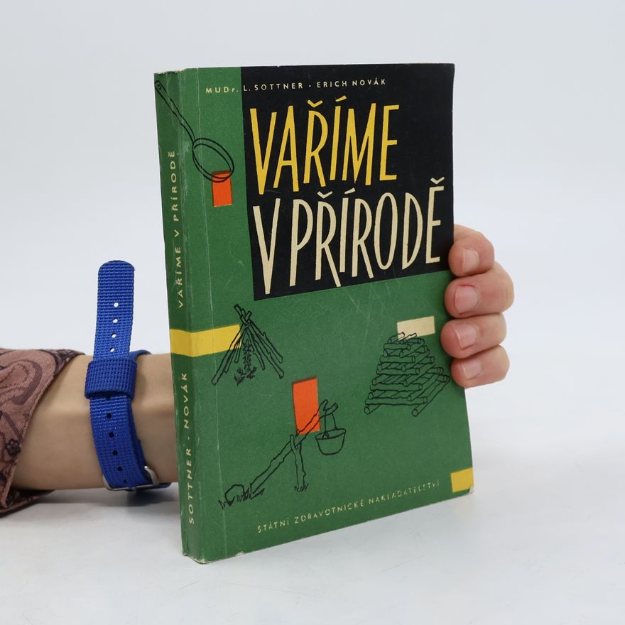 Erich Novák Vaříme v přírodě