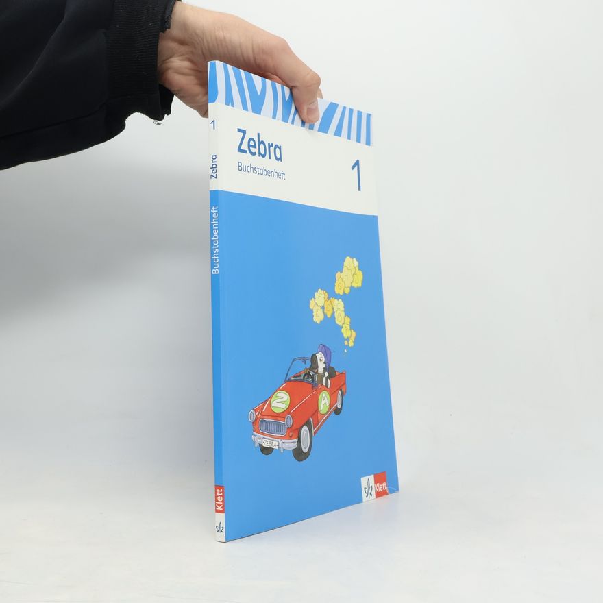Stephanie Feiten Zebra. Buchstabenheft 1. Schuljahr. Neubearbeitung