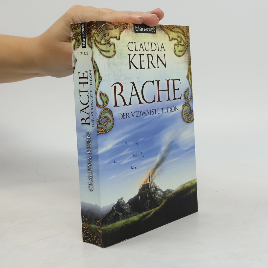 Claudia Kern Rache. Der verwaiste Thron